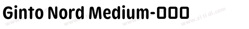 Ginto Nord Medium字体转换 Ginto Nord Medium字体转换